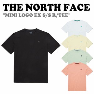 ノースフェイス 半袖Ｔシャツ THE NORTH FACE MINI LOGO EX S/S R/TEE ミニロゴショートスリーブ 全5色 NT7UP13J/K/L/M/N ウェア