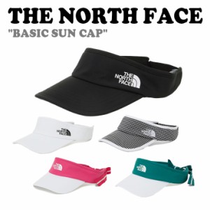 ノースフェイス キャップ THE NORTH FACE BASIC SUN CAP ベーシック サンキャップ 全5色 NE3CP11A/B/C/D/E ACC