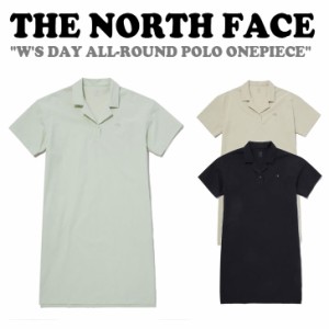 ノースフェイス ワンピース THE NORTH FACE W'S DAY ALL-ROUND POLO ONEPIECE ウィメンズ デイ オール 全3色 NT7ZP30A/B/C ウェア