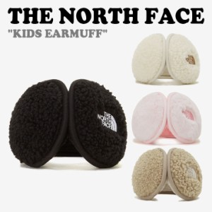 ノースフェイス イヤーマフ THE NORTH FACE 男の子 女の子 KIDS EARMUFF キッズイヤーマフ 全4色 NA5IP50R/S/T/U ACC