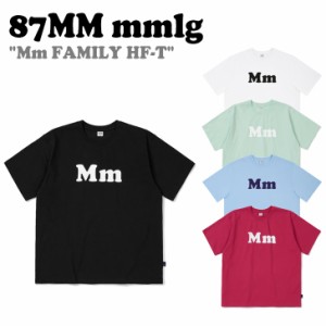 87MM mmlg Tシャツ パルチルエムエム メンズ レディース Mm FAMILY HF-T ファミリー ハーフT 全5色 MMLGBC1T033 BB1T040 ウェア