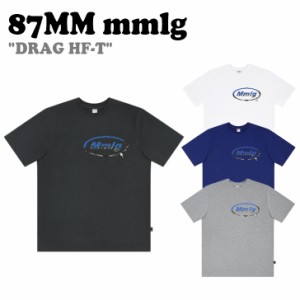 87MM mmlg Tシャツ パルチルエムエム メンズ レディース DRAG HF-T ドラグ ハーフT 全4色 MMLGBB1T069 ウェア