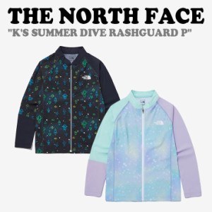 ノースフェイス ラッシュガード THE NORTH FACE K'S SUMMER DIVE RASHGUARD P キッズ サマー ダイブ 全2色 NJ5JP04S/T ウェア 