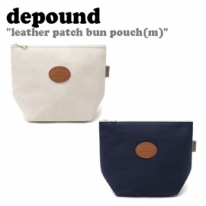 デパウンド ポーチ depound leather patch bun pouch(m) レザー パッチ バーン ポーチ 全2色 ミニポーチ 小物入れ depound03 バッグ