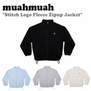 ムアムア フリース muahmuah ムーアムーア Stitch Logo Fleece Zipup Jacket 全4色 MUT23133 ウェア