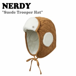 ノルディ ハット NERDY Suede Trooper Hat スウェード トルーパーハット BROWN ノルディー ACC