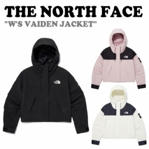 ノースフェイス マウンテンジャケット THE NORTH FACE W'S VAIDEN JACKET ヴァイデン ジャケット 全3色 NJ2HQ30J/K/L ウェア