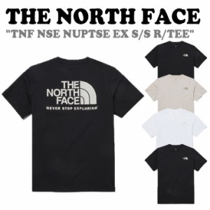 ノースフェイス 半袖 Tシャツ THE NORTH FACE TNF NSE NUPTSE EX S/S R/TEE 全4色 NT7UP17A/B/C/D ウェア