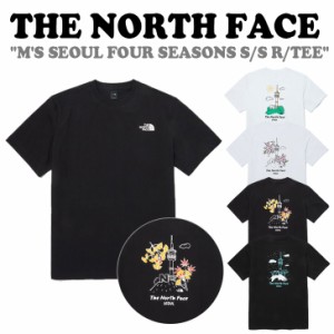 ノースフェイス 半袖Tシャツ THE NORTH FACE M'S SEOUL FOUR SEASONS S/S R/TEE ソウルフォーシーズン半袖 全4色 NT7UQ26A/B/C/D ウェア