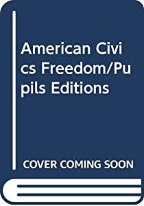 American Civics Freedom/Pupils Editions(中古品)