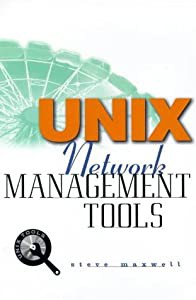 Unix Network Management Tools (Unix Tools)(中古品)