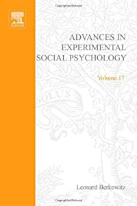 ADV EXPERIMENTAL SOCIAL PSYCHOLOGY V 17  Volume 17 (Advances in Experimental Social Psychology)(中古品)