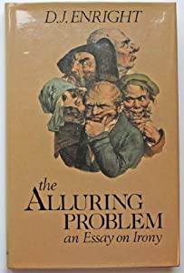 The Alluring Problem: An Essay on Irony(中古品)