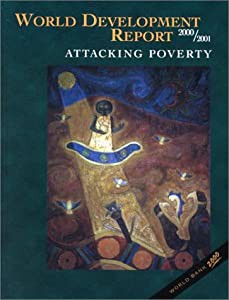 World Development Report 2000/2001: Attacking Poverty(中古品)