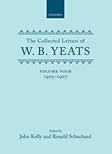 The Collected Letters of W.B. Yeats: 1905-1907 (COLLECTED LETTERS OF W B YEATS)(中古品)