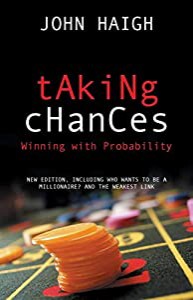 Taking Chances: Winning with Probability(中古品)