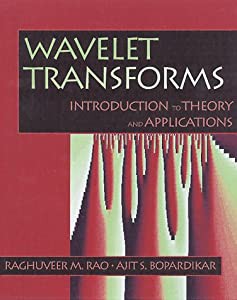 Wavelet Transforms: Introduction to Theory and Applications(中古品)