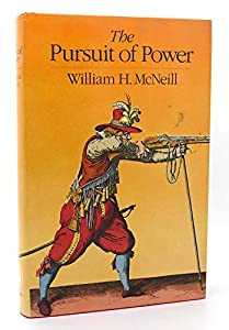 The Pursuit of Power: Technology Armed Force and Society Since A.D. 1000(中古品)