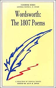 Wordsworth: The Poems of 1807 (Casebook S.)(中古品)