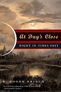 At Day's Close: Night in Times Past(中古品)