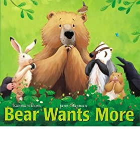 [Bear Wants More] [by: Karma Wilson](中古品)