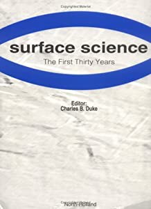 Surface Science: The First Thirty Years(中古品)