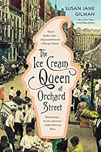 The Ice Cream Queen of Orchard Street: A Novel(中古品)