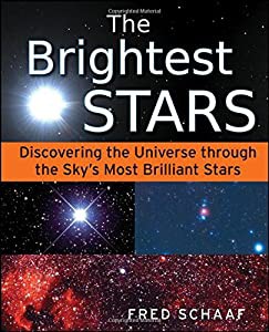 The Brightest Stars: Discovering the Universe through the Sky's Most Brilliant Stars(中古品)