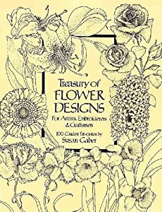 Treasury of Flower Designs for Artists  Embroiderers and Craftsmen (Dover Pictorial Archive)(中古品)