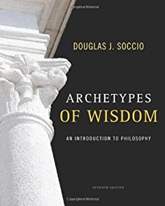 Archetypes of Wisdom: An Introduction to Philosophy(中古品)