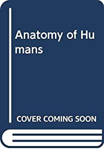 Anatomy of Humans(中古品)