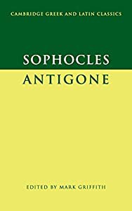 Sophocles: Antigone (Cambridge Greek and Latin Classics)(中古品)