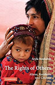 The Rights of Others: Aliens  Residents  and Citizens (The Seeley Lectures  Series Number 5)(中古品)