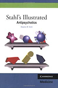 Stahl's Illustrated Antipsychotics(中古品)