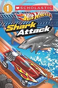 Shark Attack (Scholastic Readers: Hot Wheels  Level 1)(中古品)