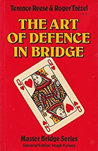 The Art of Defence in Bridge (Master Bridge Series)(中古品)