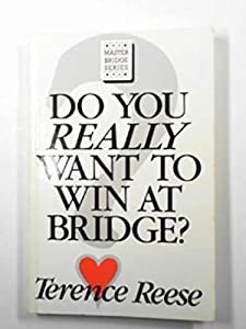 Do You Really Want to Win at Bridge (Master Bridge Series)(中古品)