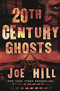 20th Century Ghosts: Featuring The Black Phone and other stories(中古品)