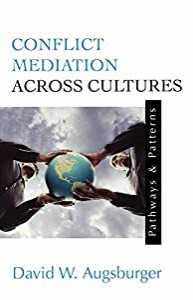 Conflict Mediation Across Cultures: Pathways and Patterns(中古品)