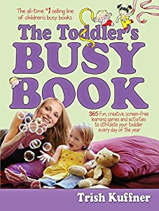 The Toddler's Busy Book (Busy Books Series)(中古品)