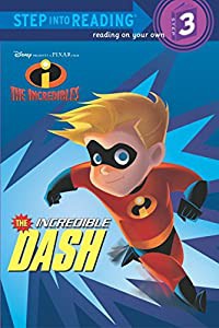 The Incredible Dash (Disney/Pixar The Incredibles) (Step into Reading)(中古品)