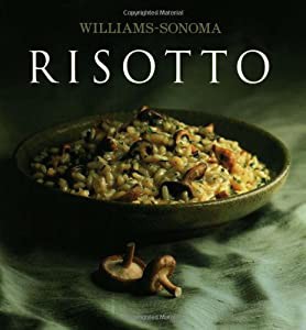 Williams-Sonoma Collection: Risotto (Williams Sonoma Collection)(中古品)