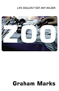 Zoo: Life Couldn't Get Any Wilder(中古品)