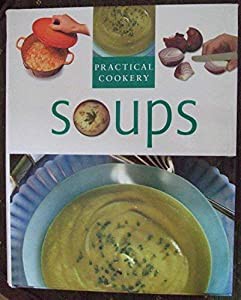 Soups (Practical Cooking S.)(中古品)