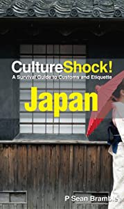 CultureShock! Japan: A Survival Guide to Customs and Etiquette (Culture Shock! Guides)(中古品)