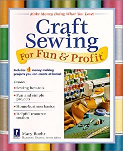 Craft Sewing For Fun & Profit(中古品)