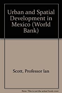 Urban and Spatial Development in Mexico(中古品)