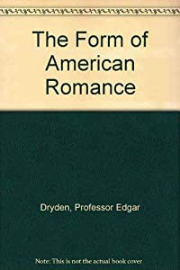 The Form of American Romance(中古品)