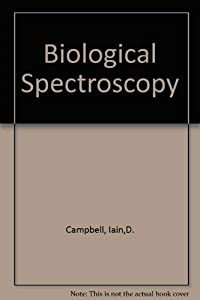 Biological Spectroscopy: Concepts Applications and Problems(中古品)