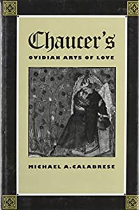 Chaucer's Ovidian Arts of Love(中古品)